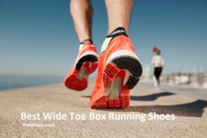 Best Wide Toe Box Running Shoes
