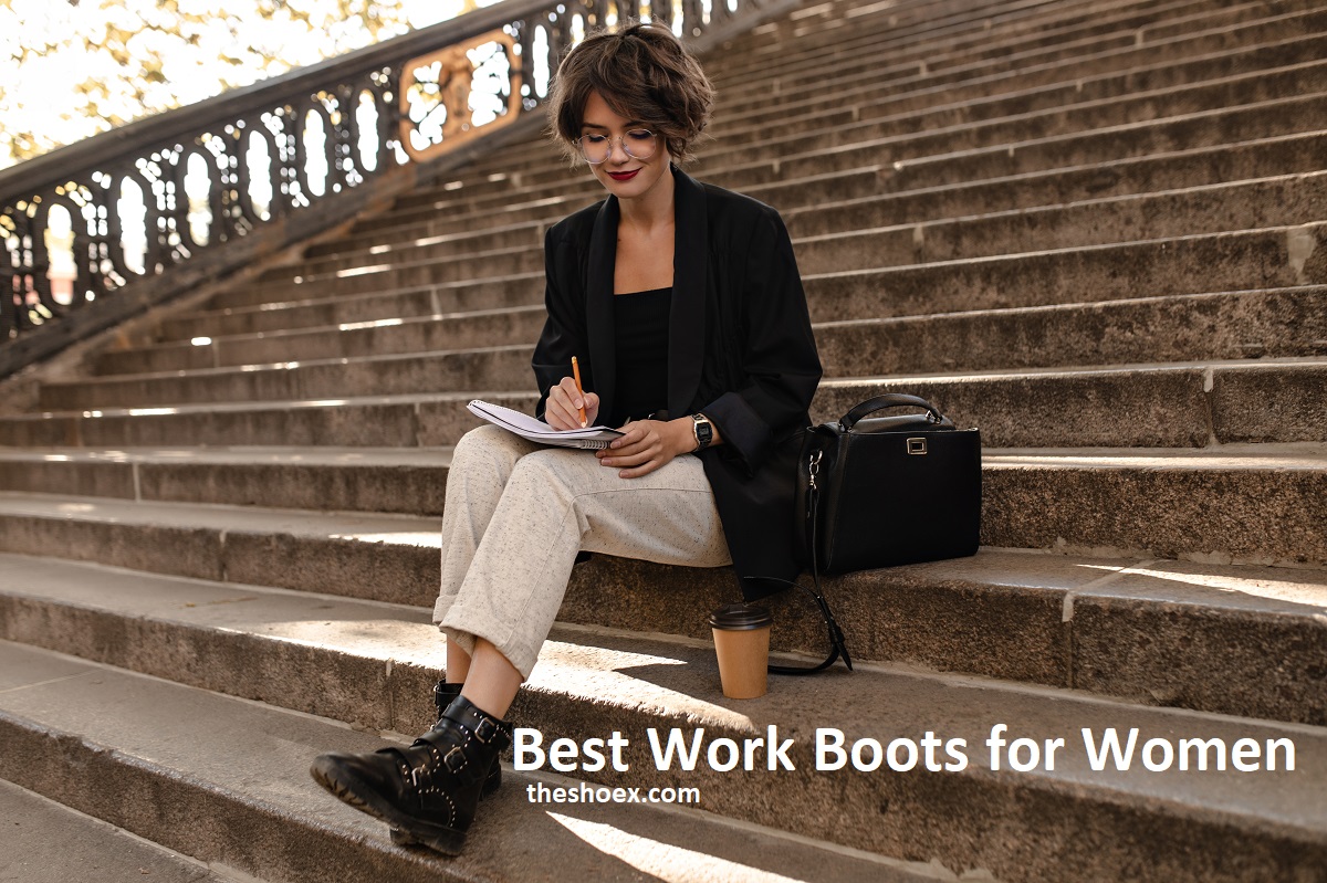 6 Best Work Boots for Women In 2023 [Waterproof & Comfortable]